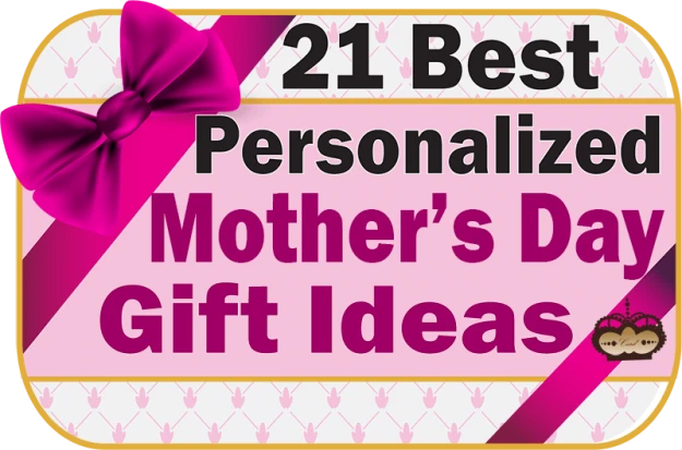 Personalized Mother's Day Gift Ideas